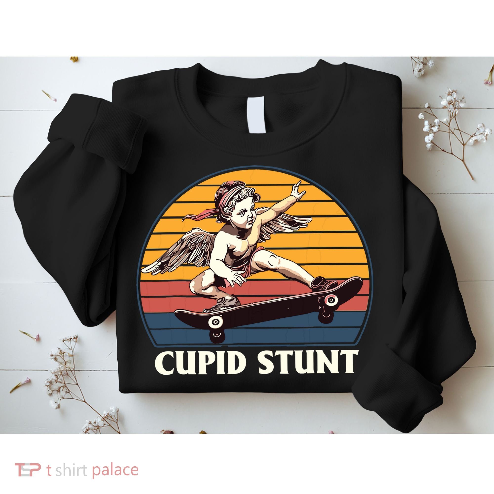 Unhinged Cringe Cupid Stunt Sweatshirt