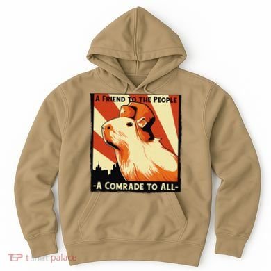 Ussr Communist Capybara Soviet A Friend To The People Hoodie