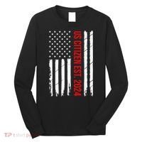 Us Citizenship Decoration American New Usa Citizen Long Sleeve Shirt thumb 0