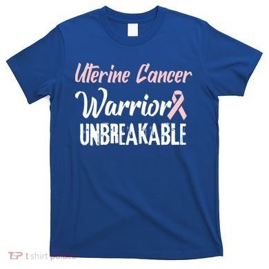 Uterine Cancer Disease Awareness Warrior Cool Gift T-Shirt
