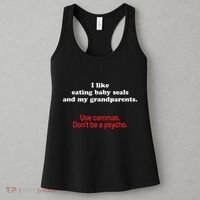 Use Commas Dont Be A Psycho Funny Grammar Police Women's Tank Top thumb 3