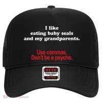 Use Commas Dont Be A Psycho Funny Grammar Police Hat thumb 0