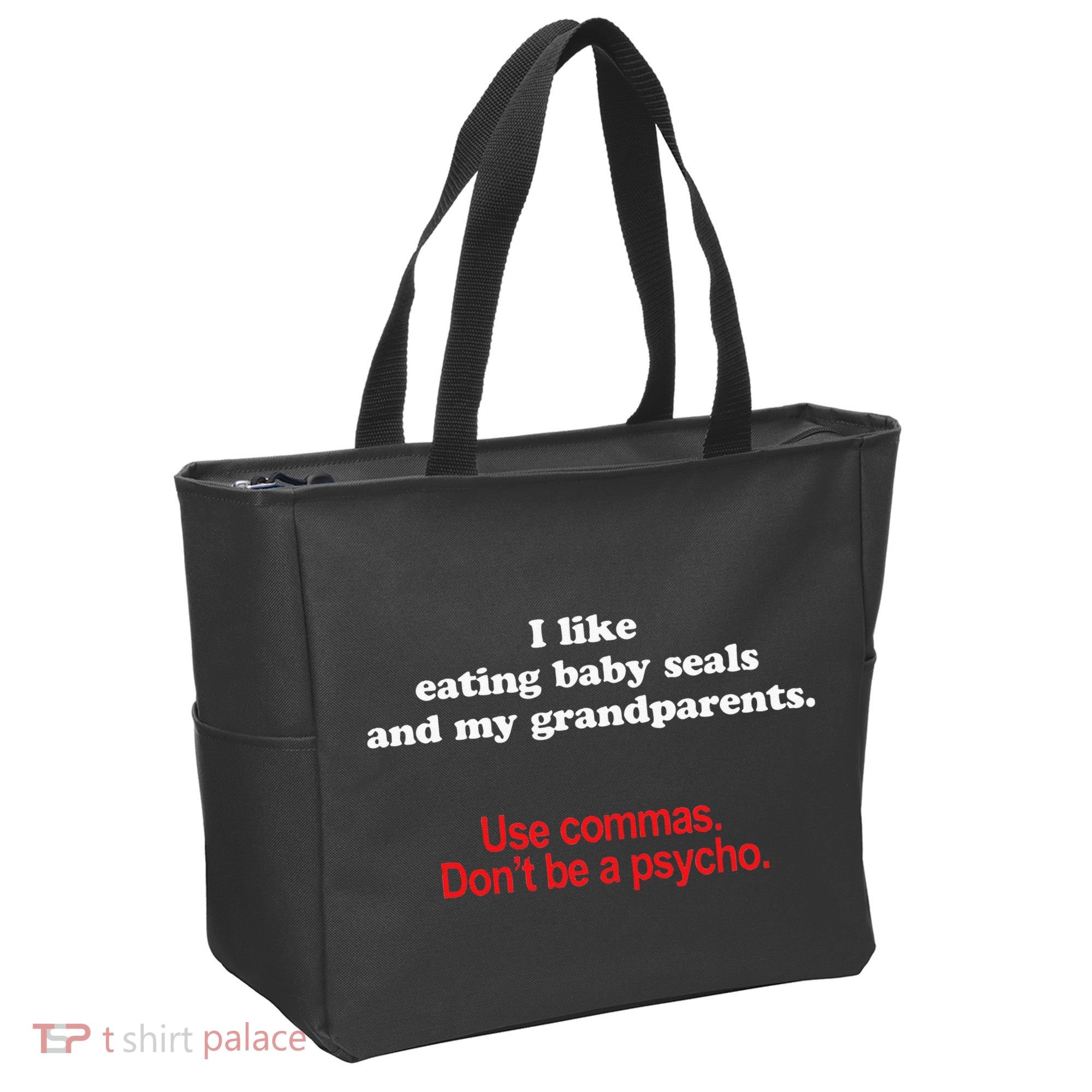 Use Commas Dont Be A Psycho Funny Grammar Police Tote Bag