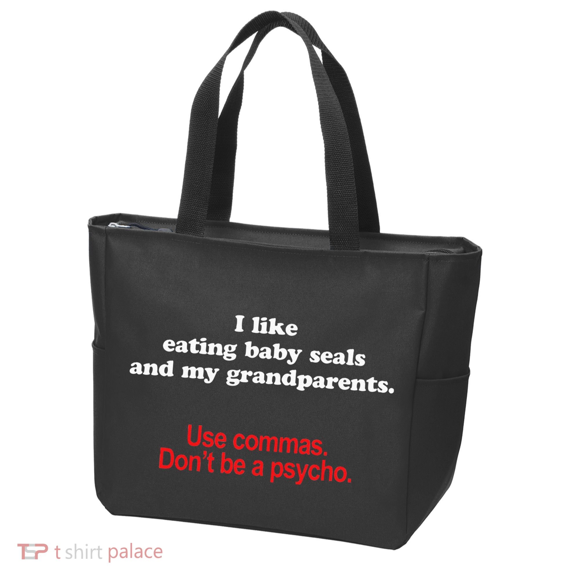 Use Commas Dont Be A Psycho Funny Grammar Police Tote Bag