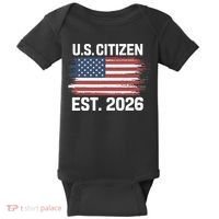 U.S. CITIZEN EST 2026 American Flag Baby Bodysuit thumb 0