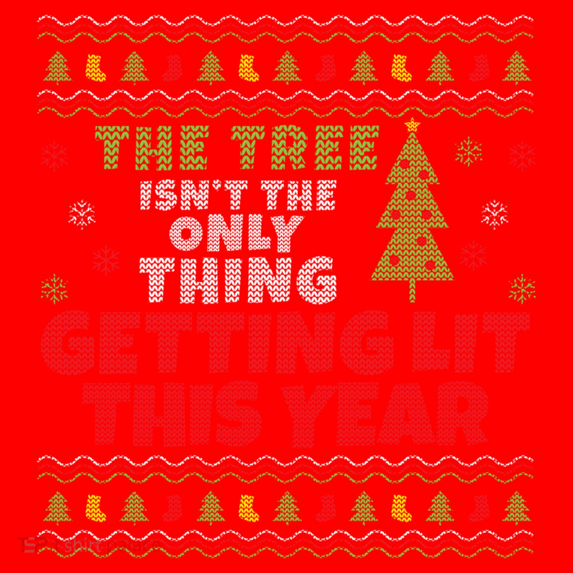 Ugly Christmas Funny Tree Isn't The Only Thing Getting Lit Gift Santa Hat