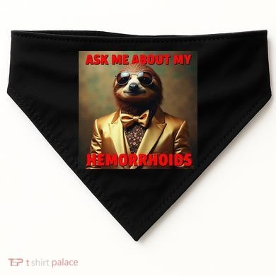 Unhinged Cringe Funny Hemorrhoids Inappropriate Embarrassing USA-Made Doggie Bandana