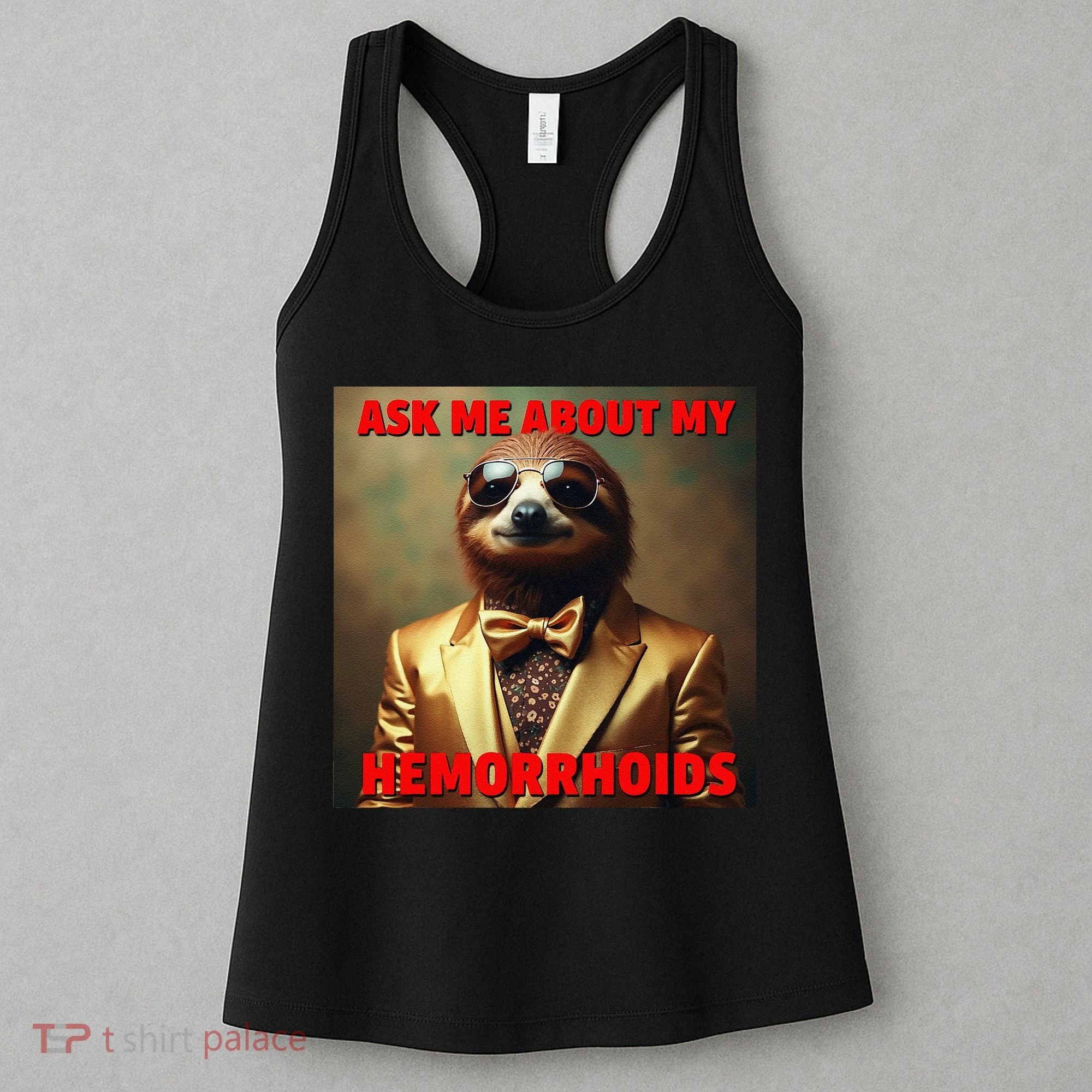 Unhinged Cringe Funny Hemorrhoids Inappropriate Embarrassing Women's Tank Top