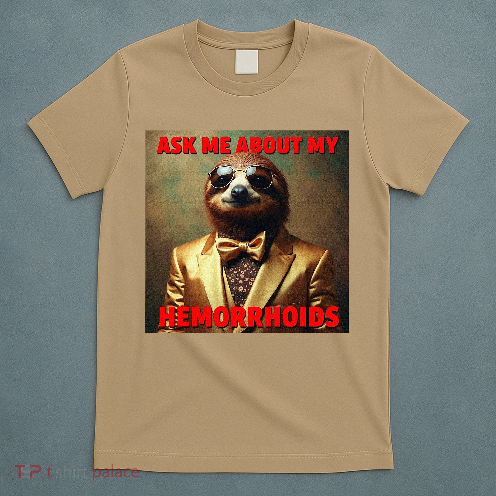 Unhinged Cringe Funny Hemorrhoids Inappropriate Embarrassing T-Shirt