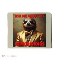 Unhinged Cringe Funny Hemorrhoids Inappropriate Embarrassing Mousepad thumb 0