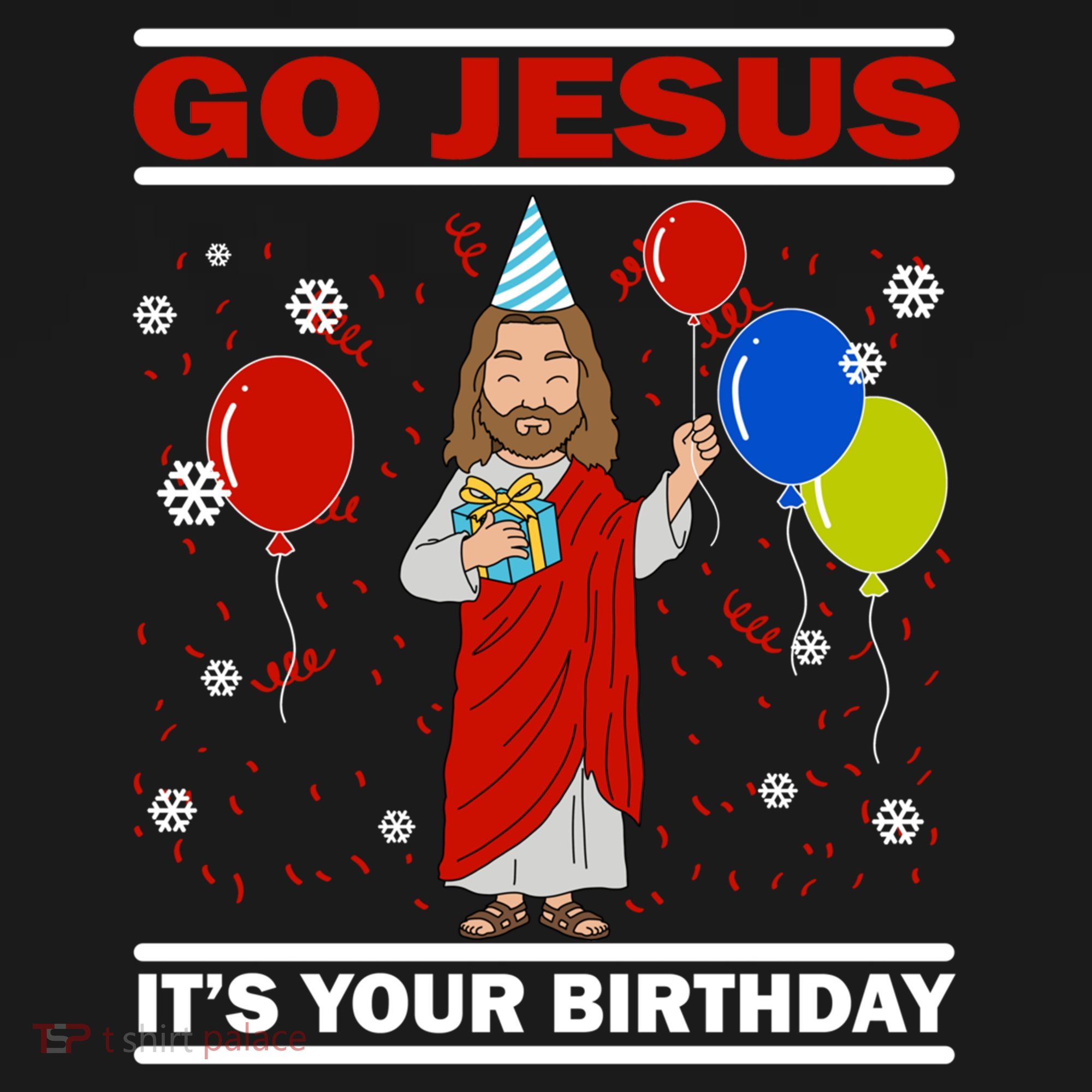 Ugly Christmas Gift Go Jesus Its Your Birthday Jesus Gift Pajama Set