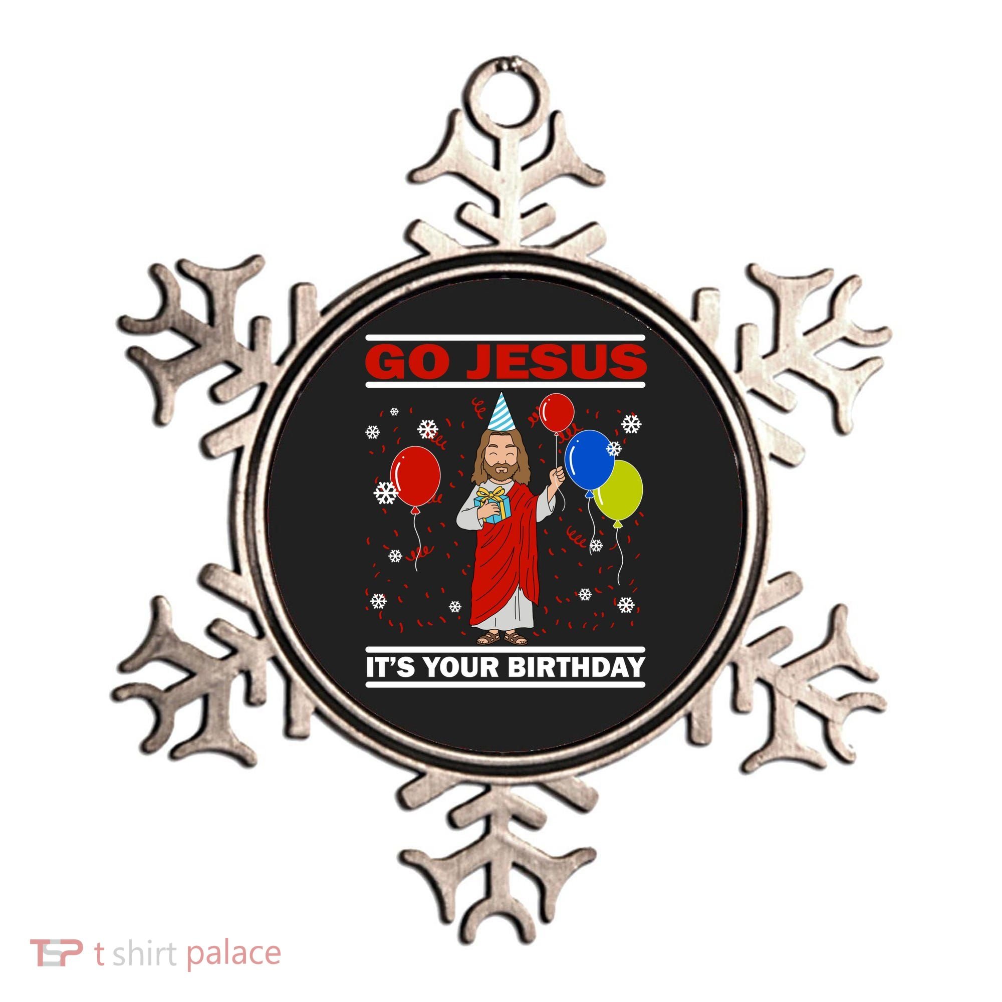 Ugly Christmas Gift Go Jesus Its Your Birthday Jesus Gift Ornament