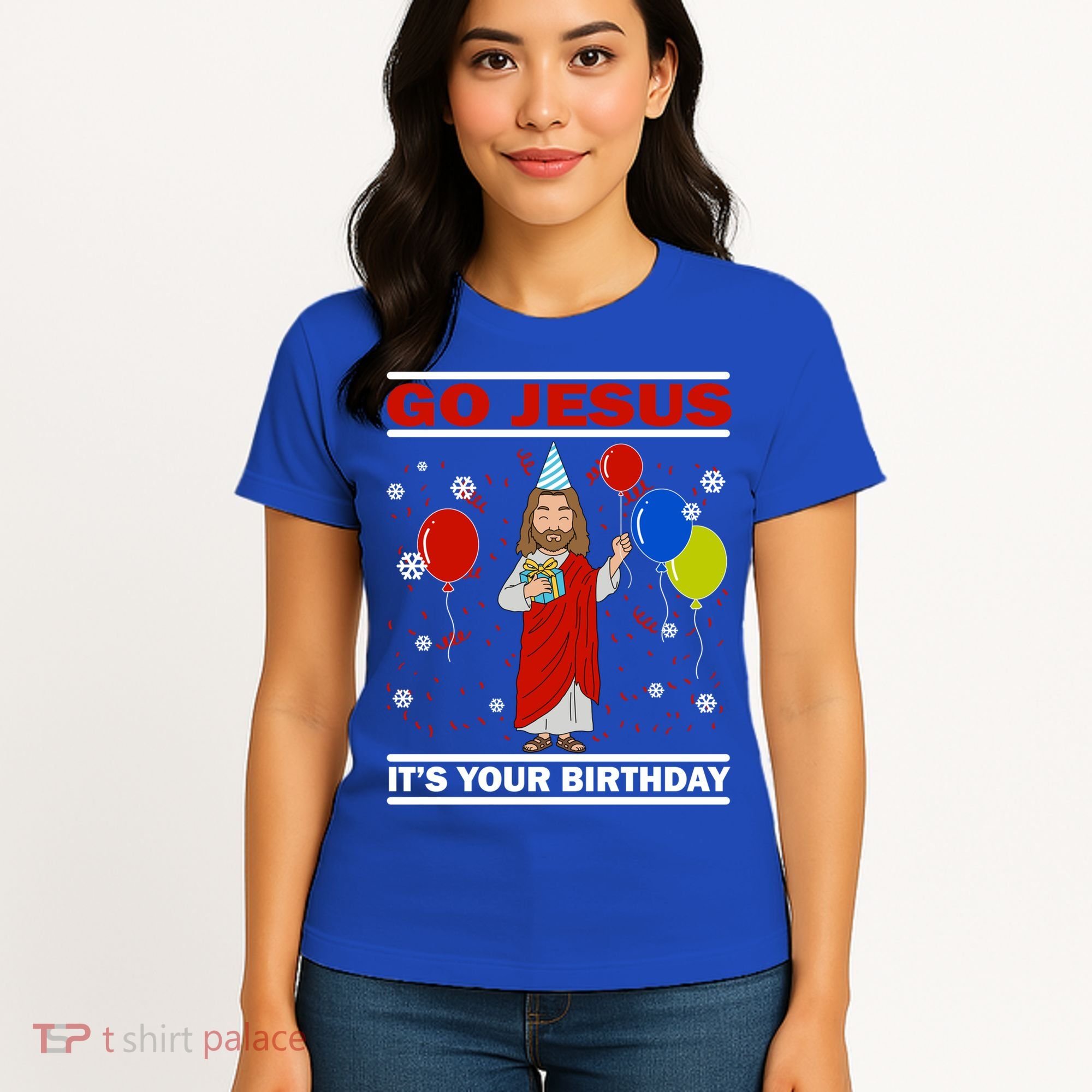 Ugly Christmas Gift Go Jesus Its Your Birthday Jesus Gift Women's T-Shirt