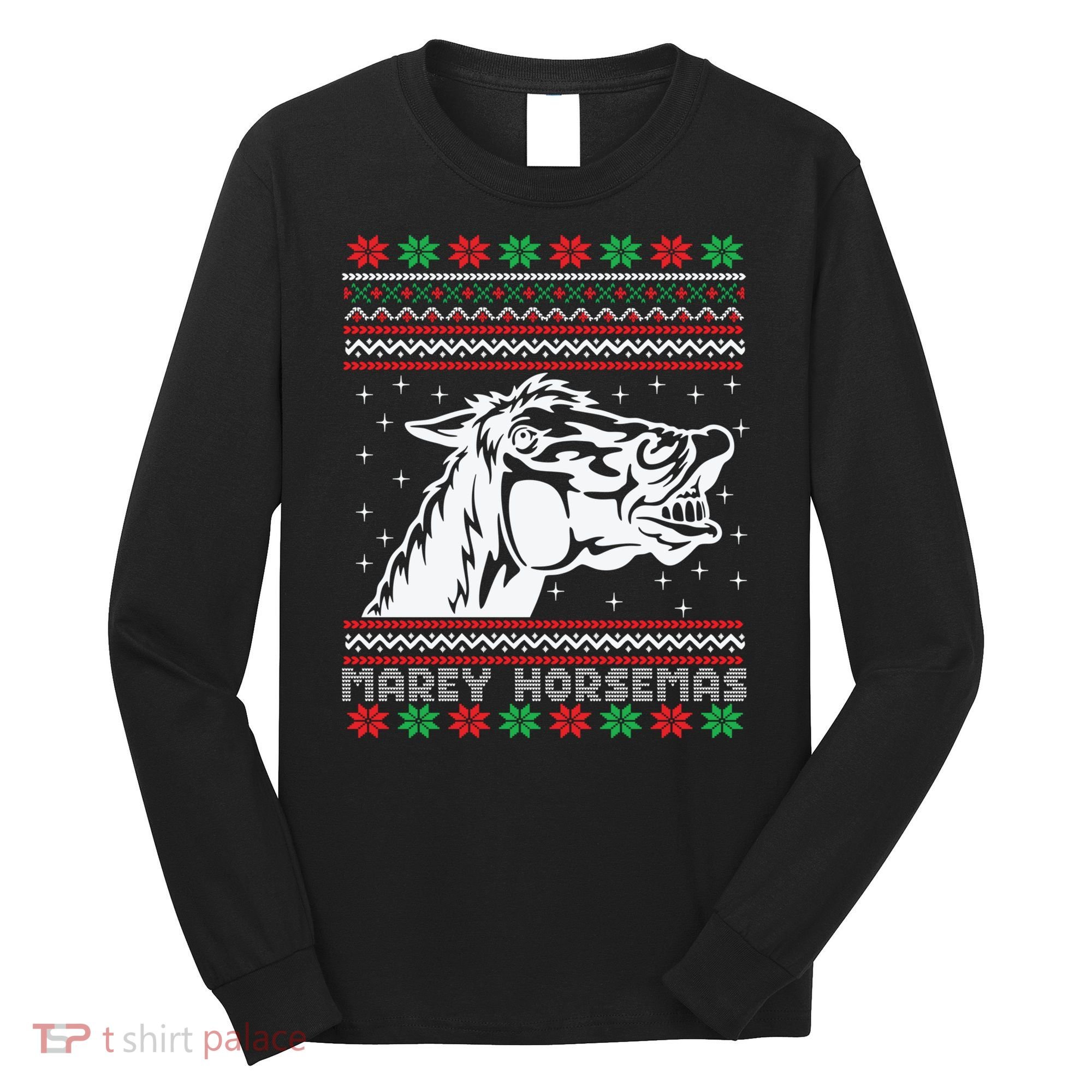 Ugly Christmas Horse Marey Horsemas Xmas Cute Gift Long Sleeve Shirt