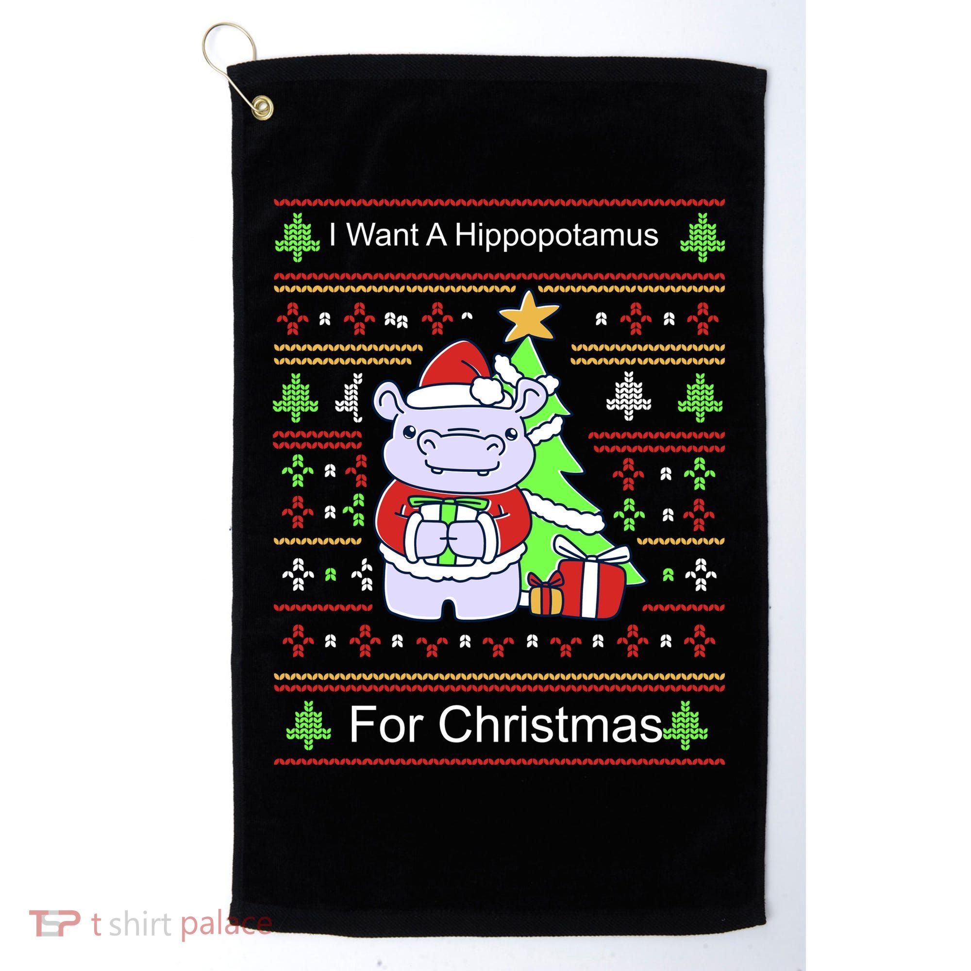 Ultimate Christmas I Want A Hippopotamus Ugly Golf Towel