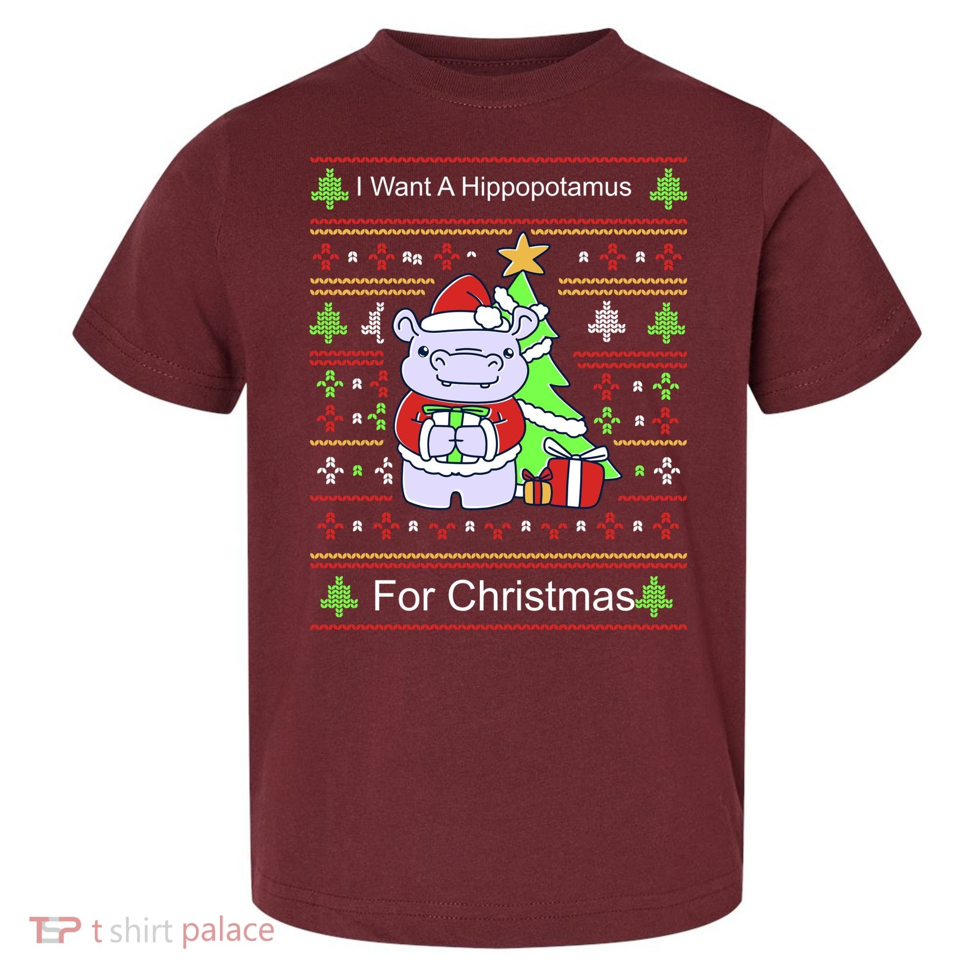Ultimate Christmas I Want A Hippopotamus Ugly Toddler T-Shirt
