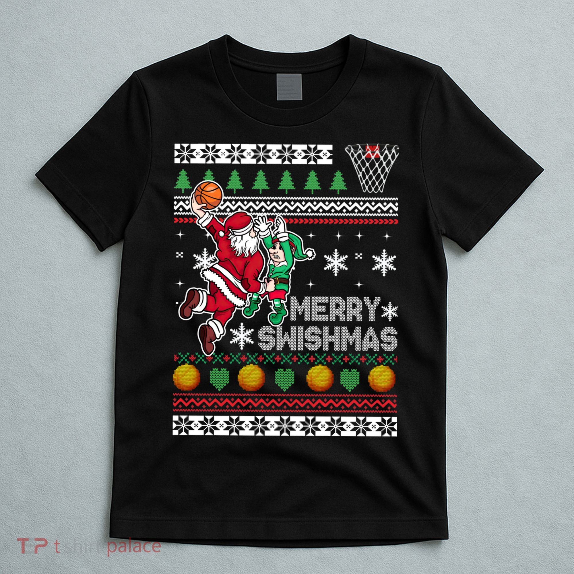 Ugly Christmas Merry Swishmas Basketball Gift T-Shirt