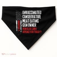 Unvaccinated Conservative Meat Eating Gun Owner How Else Cani Offend You Today USA-Made Doggie Bandana thumb 0