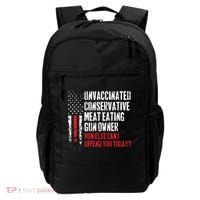 Unvaccinated Conservative Meat Eating Gun Owner How Else Cani Offend You Today Backpack thumb 0