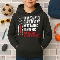 Unvaccinated Conservative Meat Eating Gun Owner How Else Cani Offend You Today Kids Hoodie thumb 2