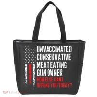 Unvaccinated Conservative Meat Eating Gun Owner How Else Cani Offend You Today Tote Bag thumb 0