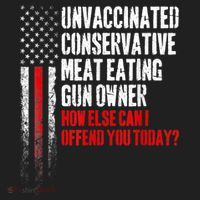 Unvaccinated Conservative Meat Eating Gun Owner Tumbler thumb 3