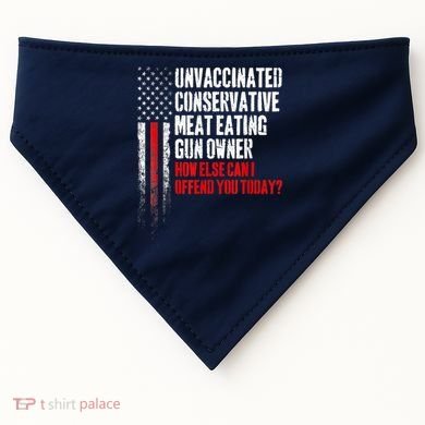 Unvaccinated Conservative Meat Eating Gun Owner USA-Made Doggie Bandana
