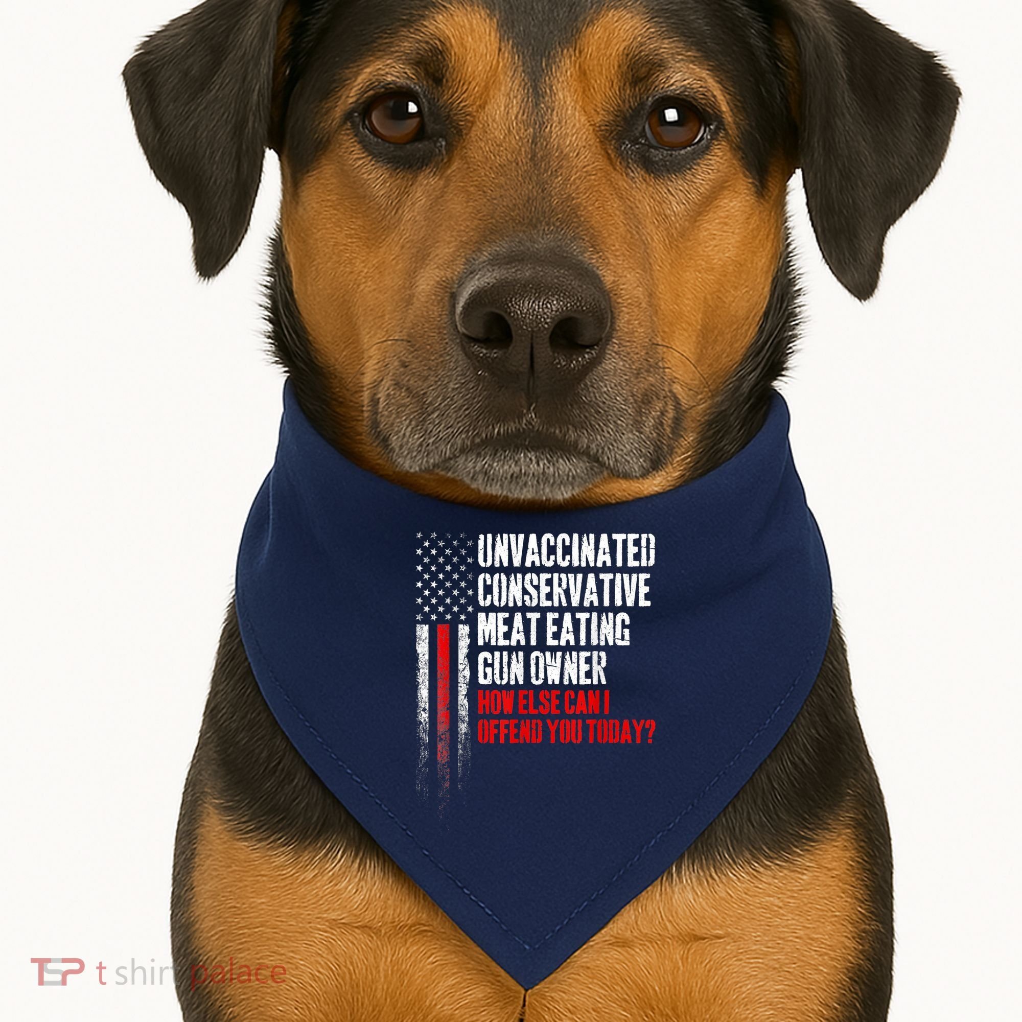 Unvaccinated Conservative Meat Eating Gun Owner USA-Made Doggie Bandana