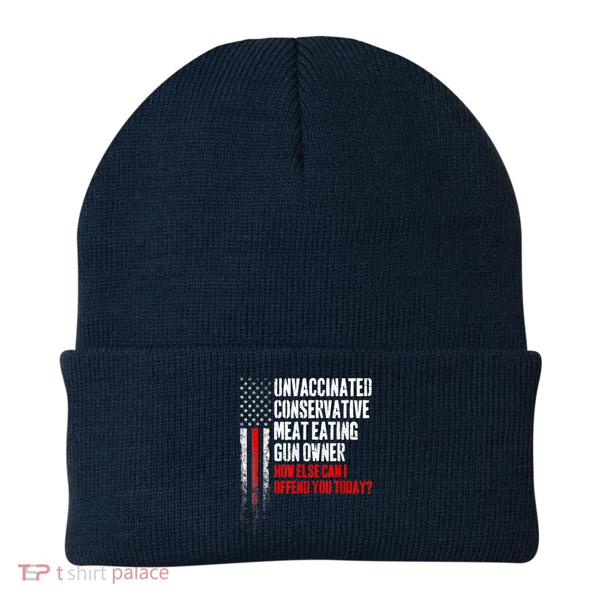 Unvaccinated Conservative Meat Eating Gun Owner Beanie