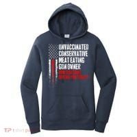 Unvaccinated Conservative Meat Eating Gun Owner Women's Hoodie thumb 0