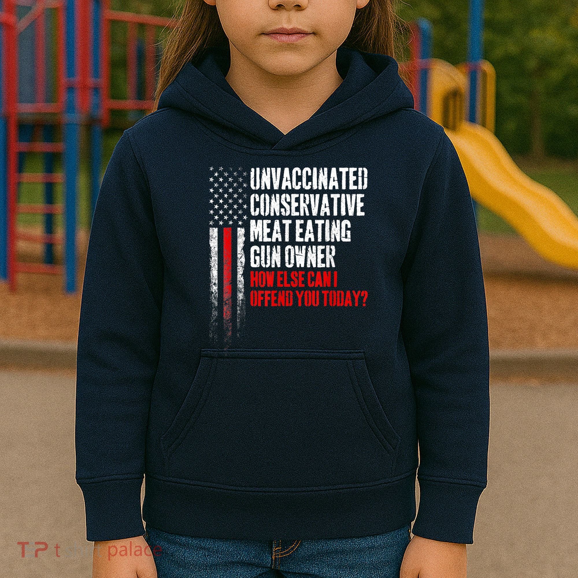 Unvaccinated Conservative Meat Eating Gun Owner Kids Hoodie