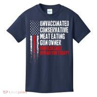 Unvaccinated Conservative Meat Eating Gun Owner Kids T-Shirt thumb 0