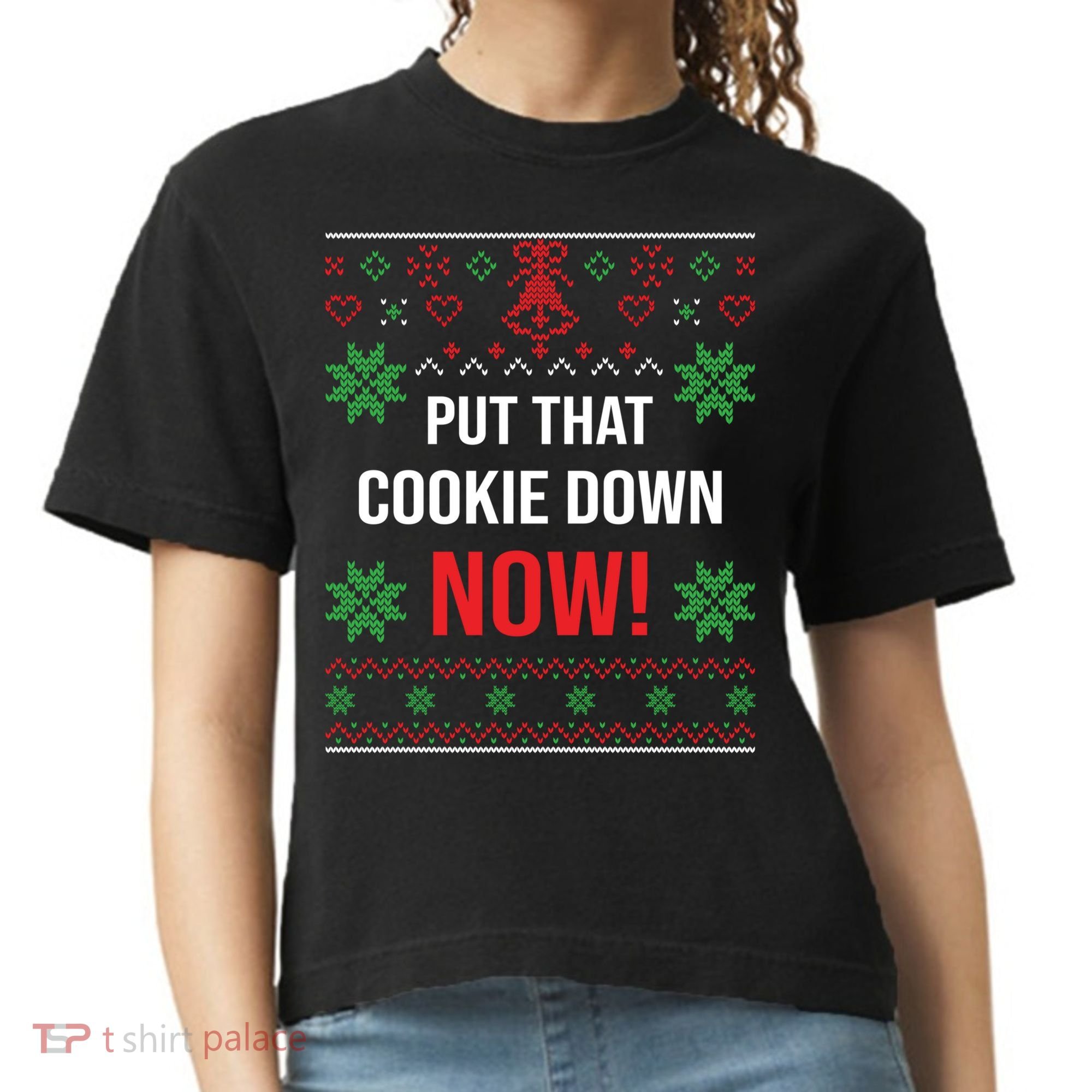Ugly Christmas Sweater Put That Cookie Down Santa Claus Gift Comfort Colors Boxy T-Shirt