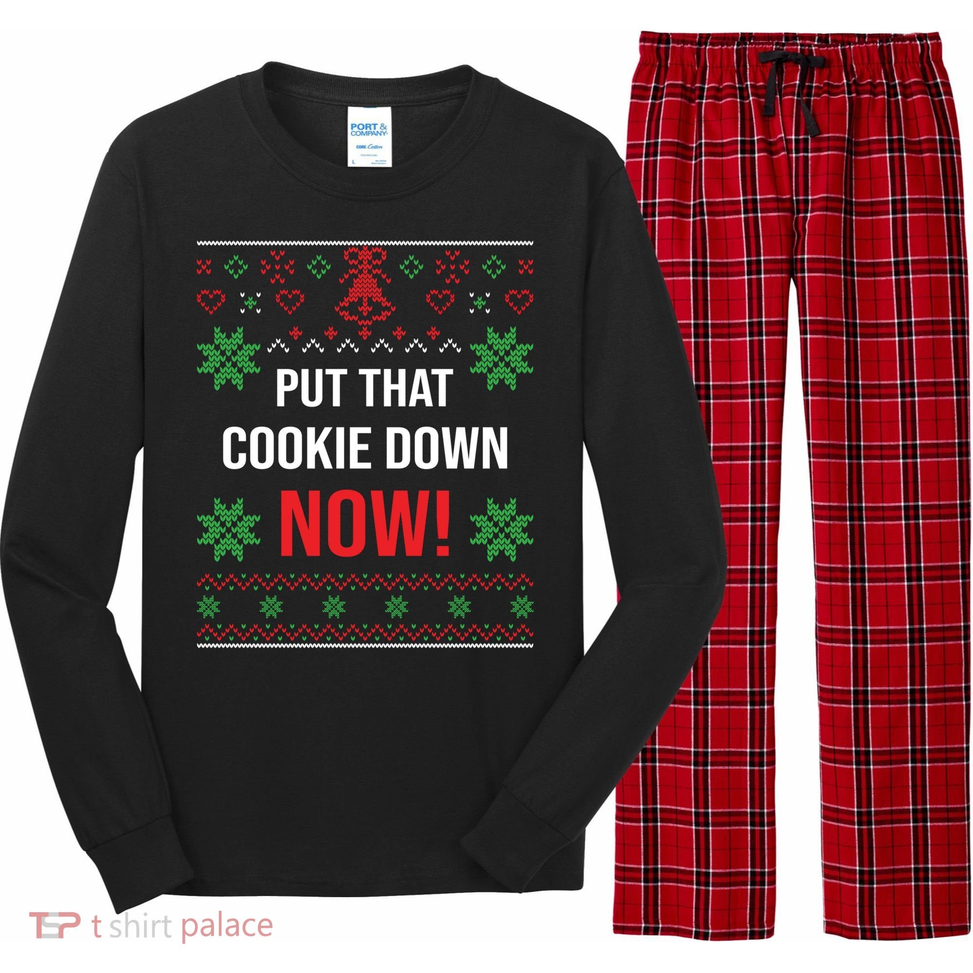 Ugly Christmas Sweater Put That Cookie Down Santa Claus Gift Long Sleeve Pajama Set