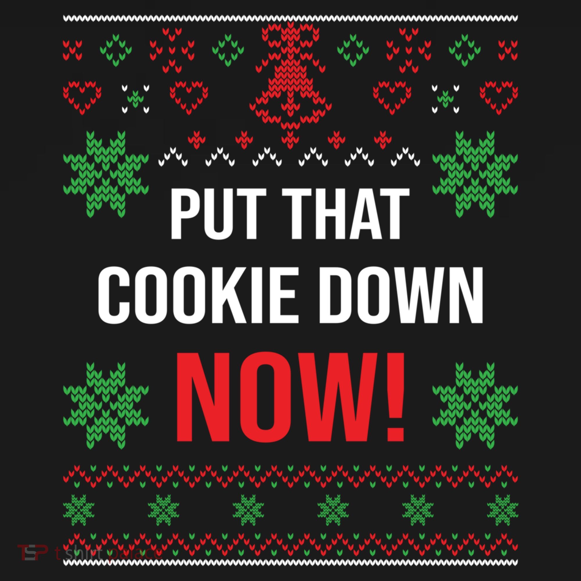 Ugly Christmas Sweater Put That Cookie Down Santa Claus Gift Women's Hoodie