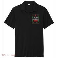 Ugly Christmas Sweater Put That Cookie Down Santa Claus Gift Sport-Tek Posi-UV Pro Polo thumb 0