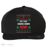 Ugly Christmas Sweater Put That Cookie Down Santa Claus Gift Wool Snapback Cap thumb 0