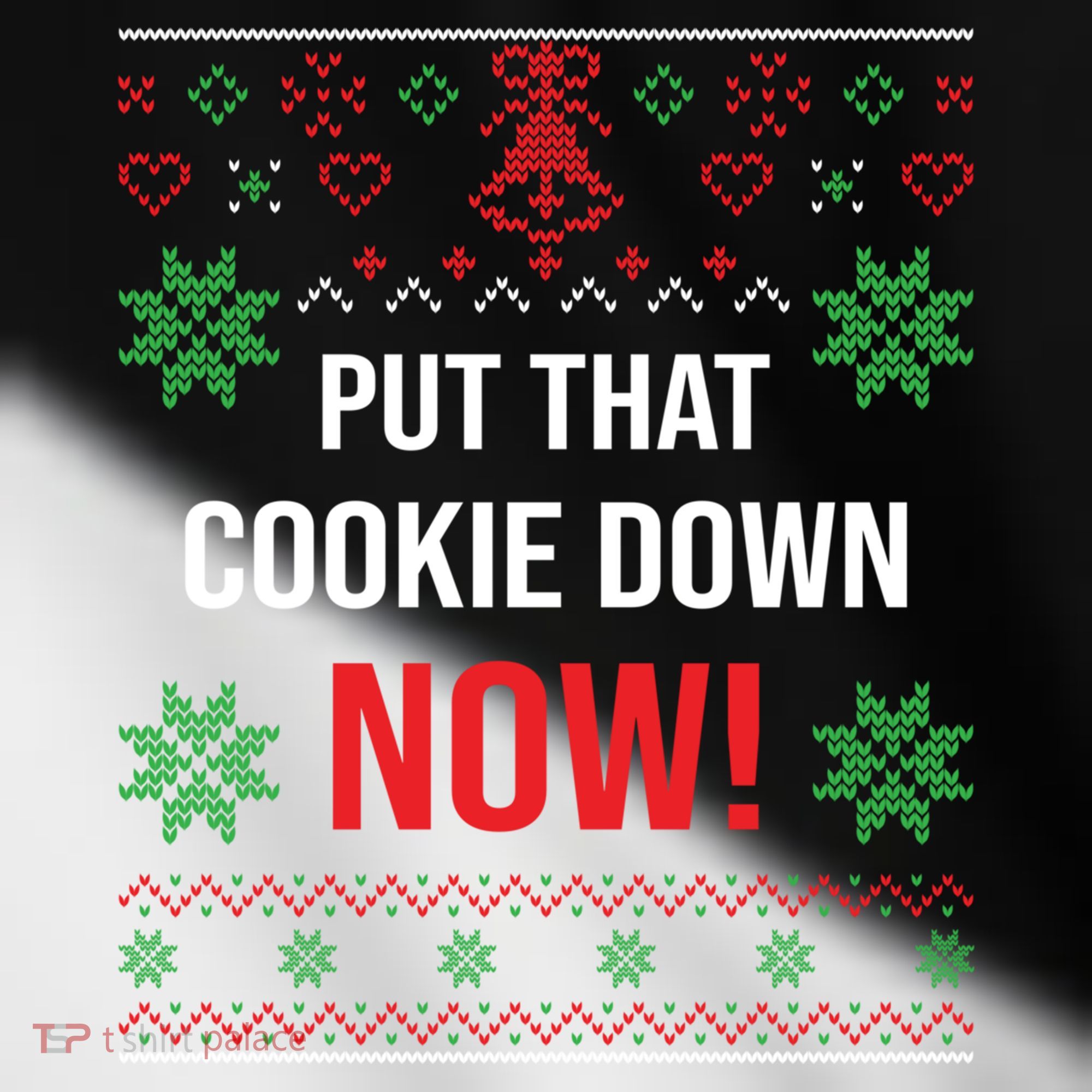 Ugly Christmas Sweater Put That Cookie Down Santa Claus Gift Toddler Fine Jersey T-Shirt