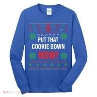 Ugly Christmas Sweater Put That Cookie Down Santa Claus Gift Tall Long Sleeve Shirt thumb 0