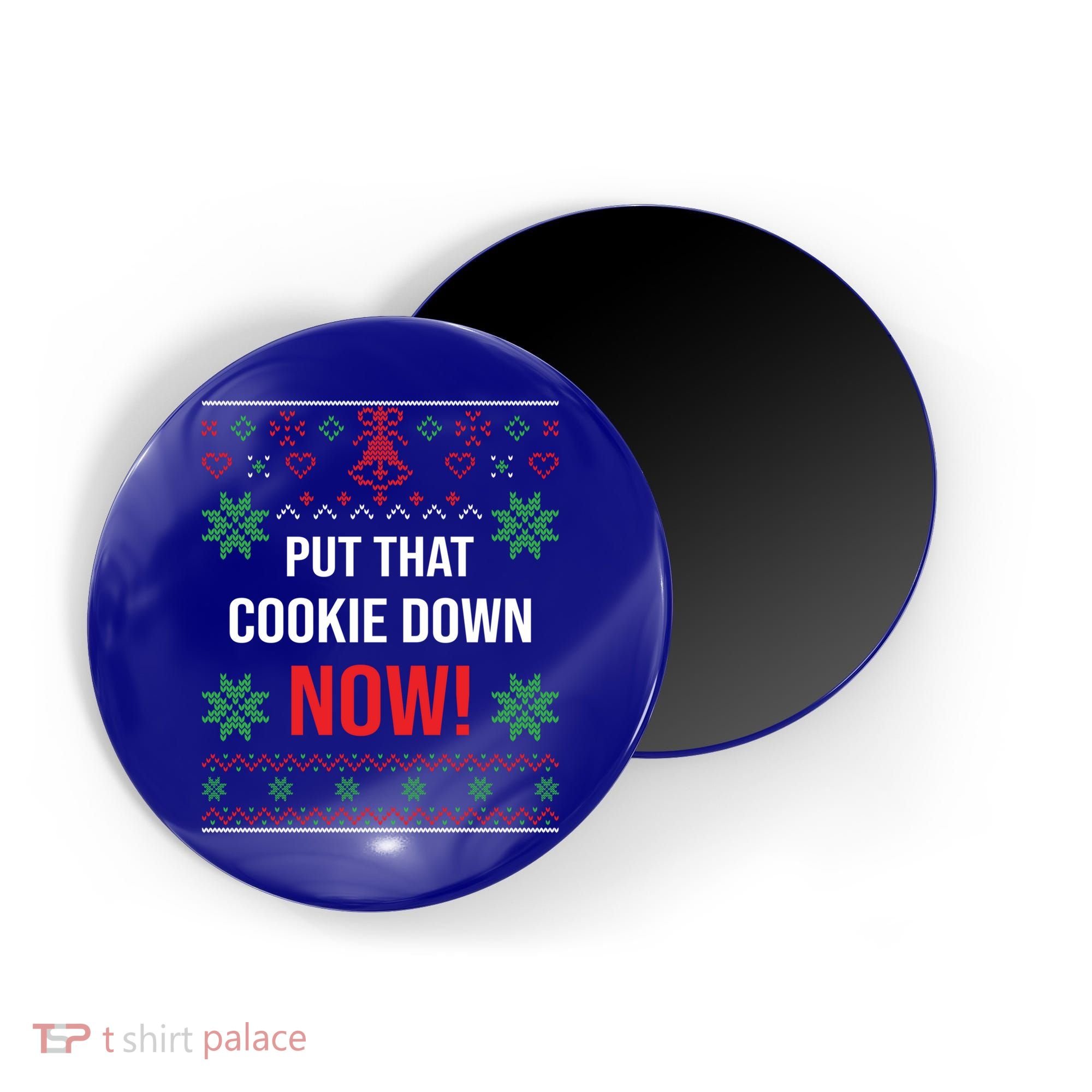 Ugly Christmas Sweater Put That Cookie Down Santa Claus Gift Magnet
