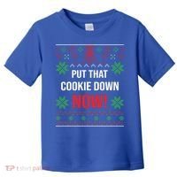 Ugly Christmas Sweater Put That Cookie Down Santa Claus Gift Toddler T-Shirt thumb 0