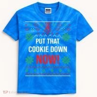 Ugly Christmas Sweater Put That Cookie Down Santa Claus Gift Kids Tie-Dye T-Shirt thumb 0