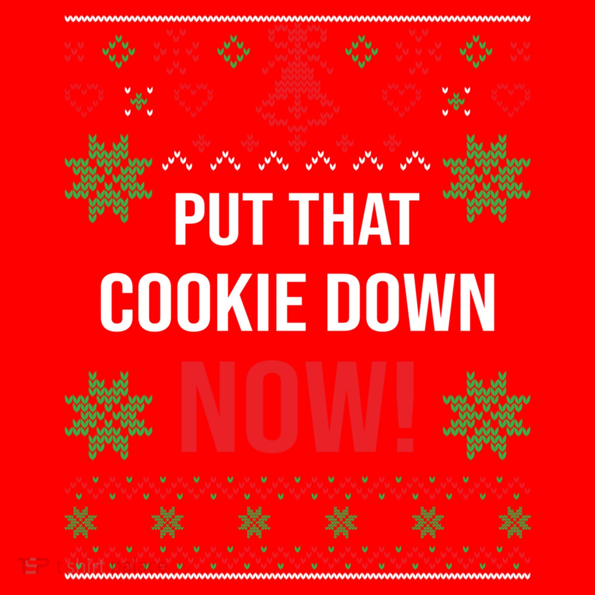 Ugly Christmas Sweater Put That Cookie Down Santa Claus Gift Santa Hat