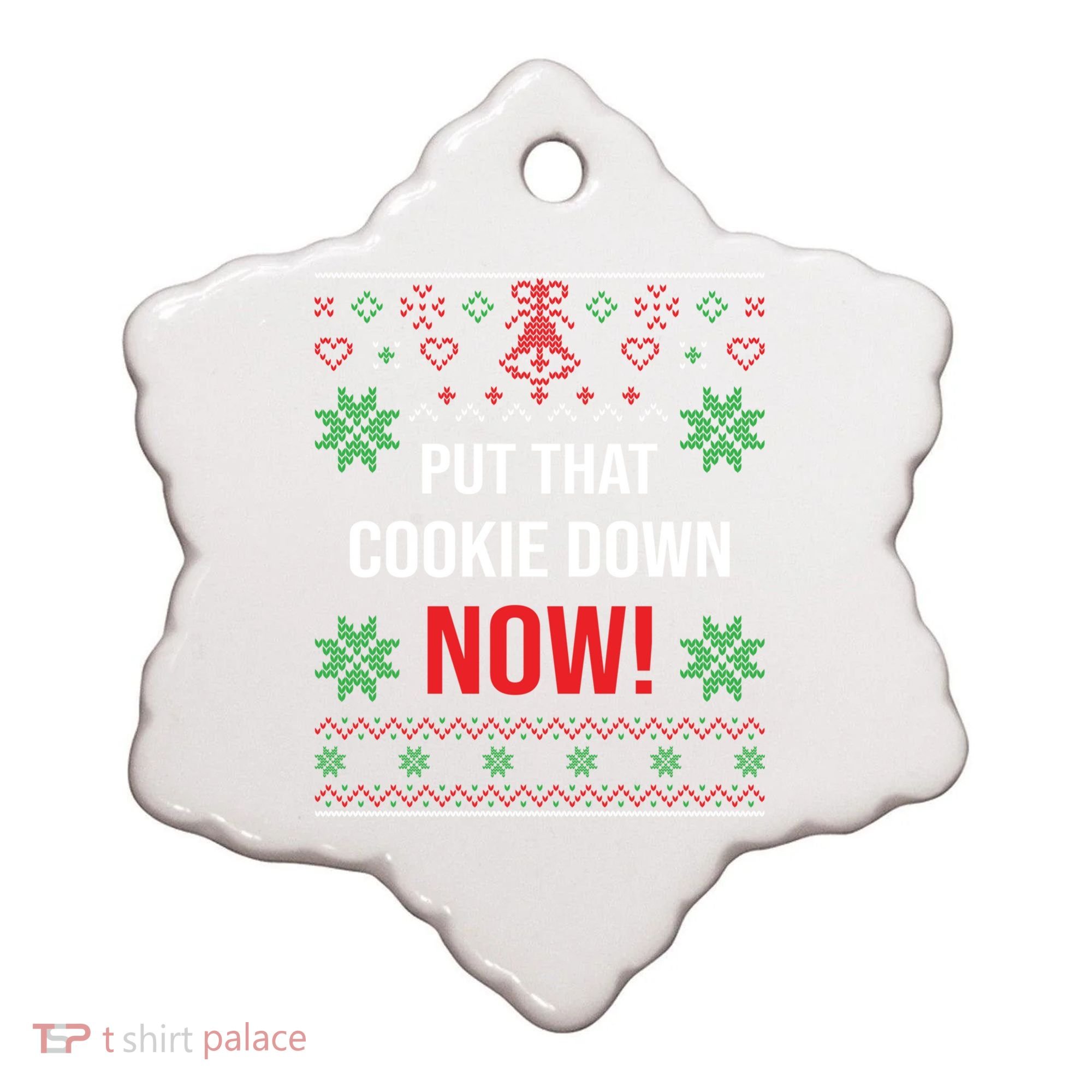 Ugly Christmas Sweater Put That Cookie Down Santa Claus Gift Ceramic Ornament