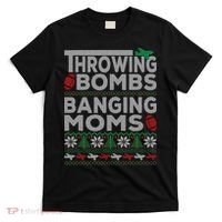 Ugly Christmas Sweater Football Throwing Bombs Banging Moms T-Shirt thumb 0