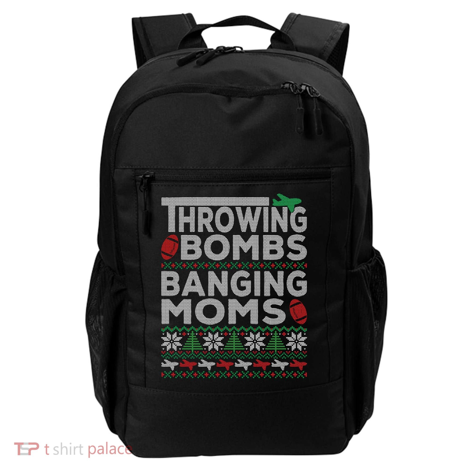 Ugly Christmas Sweater Football Throwing Bombs Banging Moms Backpack