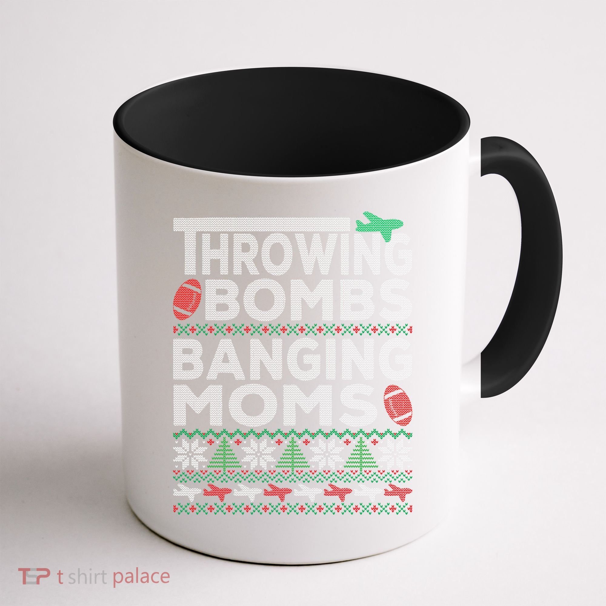 Ugly Christmas Sweater Football Throwing Bombs Banging Moms Coffee Mug