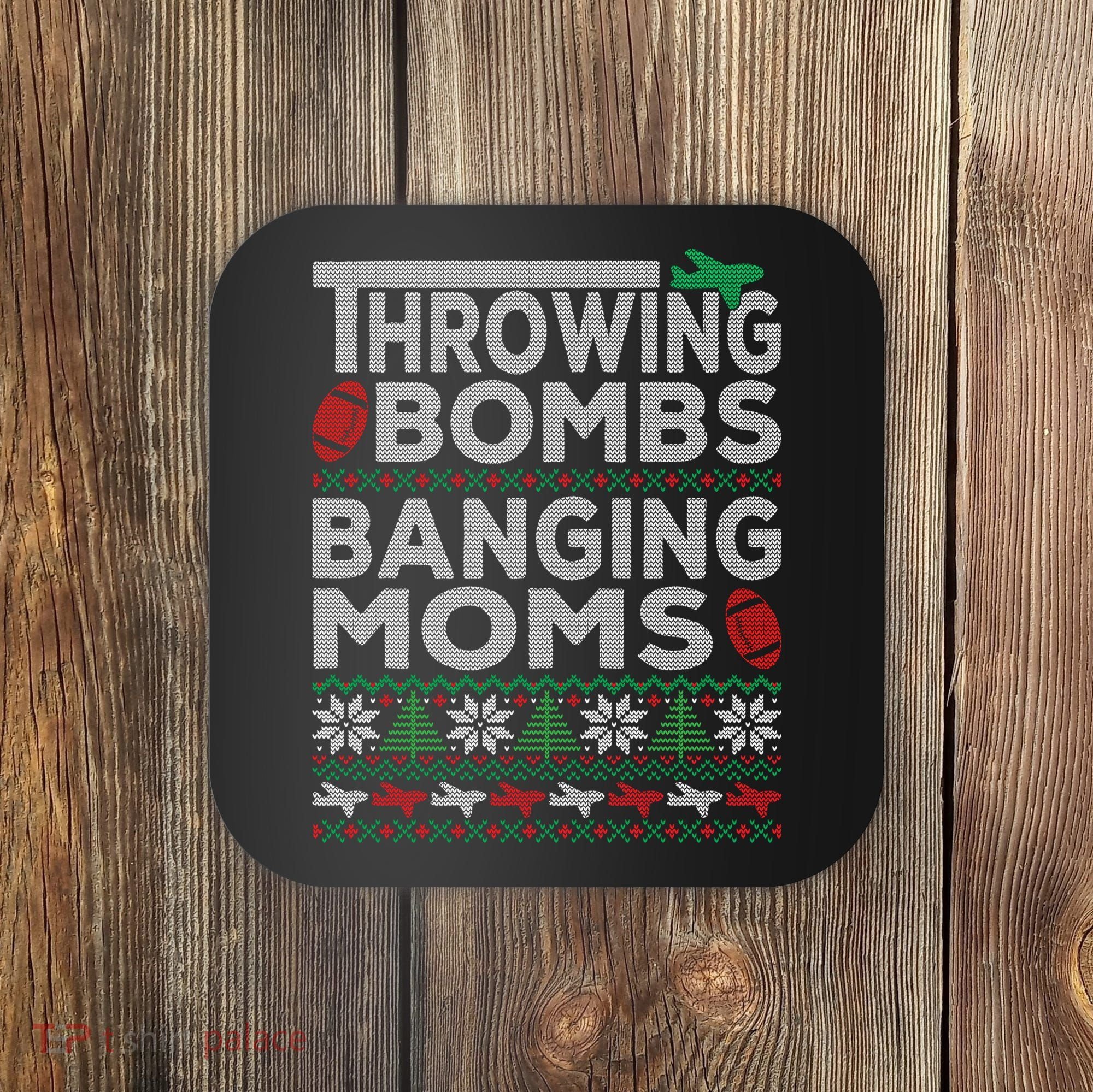 Ugly Christmas Sweater Football Throwing Bombs Banging Moms Coaster