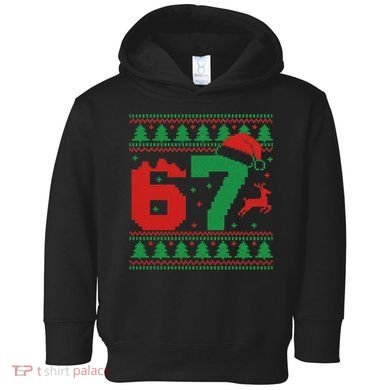 Ugly Christmas Sweater 67 Meme 6-7 Toddler Hoodie