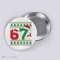 Ugly Christmas Sweater 67 Meme 6-7 Button thumb 0